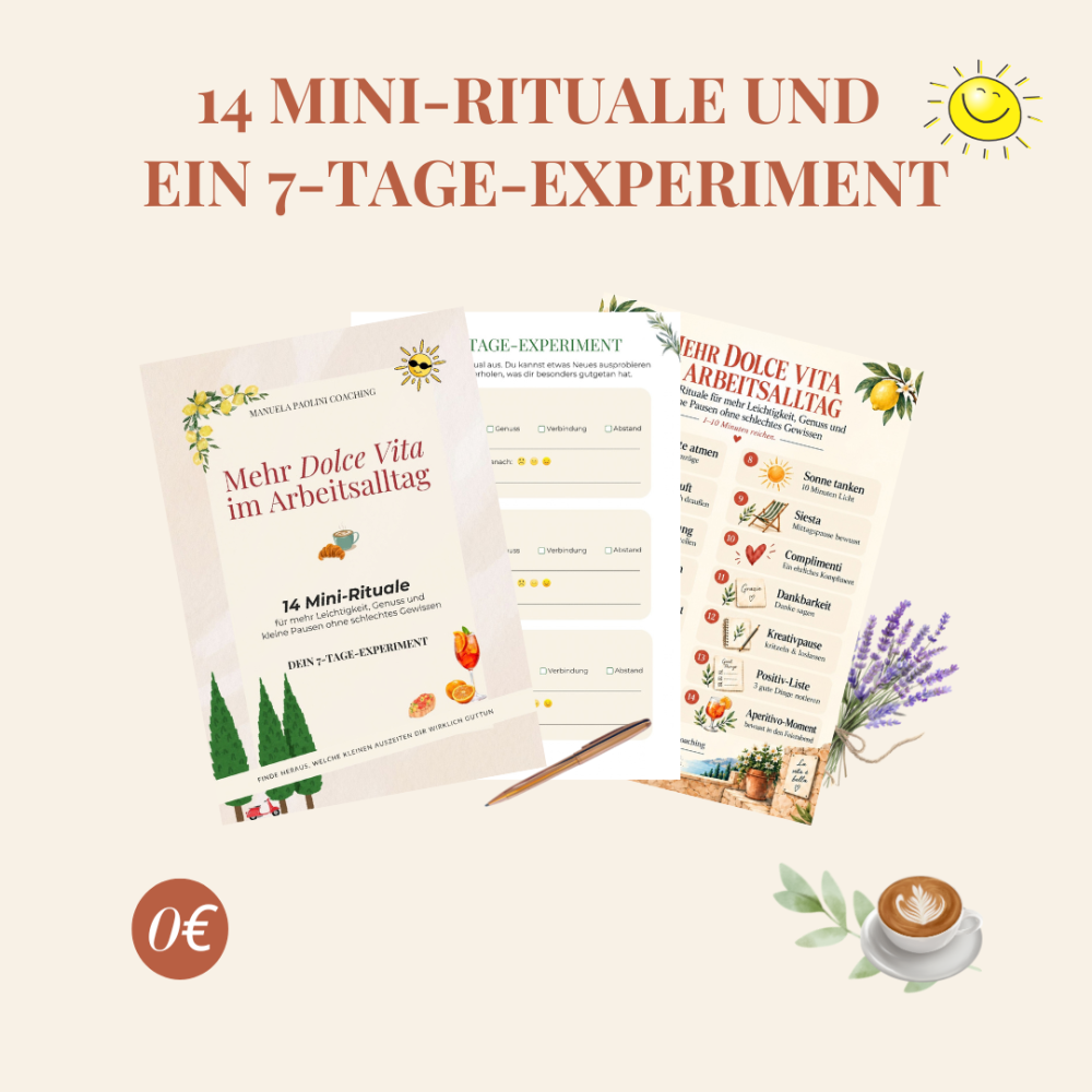 Darstellung Dolce-Vita-Workbook mit 7-Tage-Experiment und Poster mit 14 Mini-Ritualen für den Arbeitsalltag.